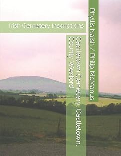 Cover of Castletown Cemetery, Castletown, County Wexford: Irish Cemetery Inscriptions