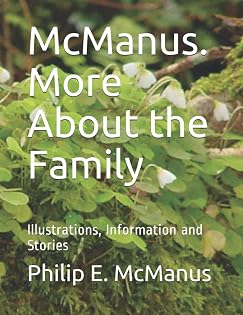 Cover of McManus. More About the Family: Illustrations, Information and Stories (Mac Maghnusa/McManus)
