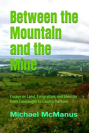 Cover of Between the Mountain and the Mine by Michael McManus