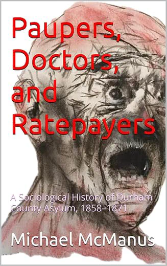Cover of Paupers, Doctors, and Ratepayers by Michael McManus