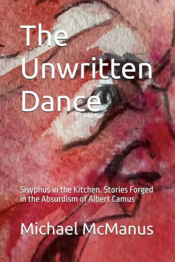 Cover of The Unwritten Dance by Michael McManus