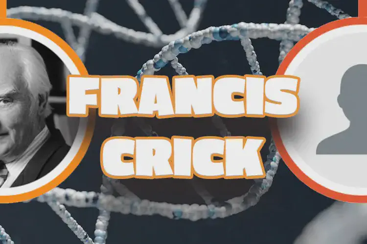 Francis Crick